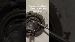 Removal of schlage commercial bathroom door lever #schlage