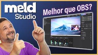 Descubra o Meld Studio O Novo Concorrente do OBS Studio para Gravações e Lives