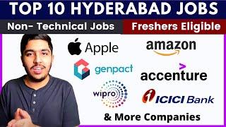 Top 10 Hyderabad Jobs for Freshers | Job Openings In Hyderabad | Fresher Jobs