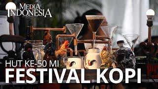 Ayo Ngopi di Festival Kopi HUT ke-50 Media Indonesia