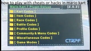 how to play with cheats in mario kart 7 (hacking)