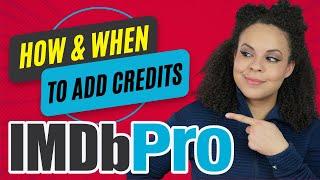 How & When To Add IMDb Credit