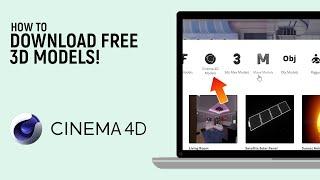 How to Download Free 3D Models for Cinema 4D Software [FREE & EASY]