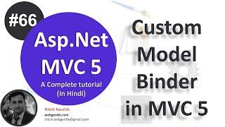(#66) Custom Model Binder in MVC | mvc tutorial for beginners in .net c# | MVC By Nitish