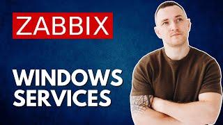 How To Monitor Windows Services with ZABBIX ( Correct Way )