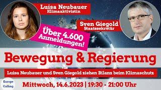 Europe Calling "Bewegung & Regierung – Luisa Neubauer & Sven Giegold ziehen Bilanz beim Klimaschutz"