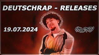 DEUTSCHRAP - RELEASES  19.07.2024  | MCTV | NEUE SONGS