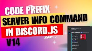 Discord.js v14 Tutorial: Creating a Server Info Prefix Command