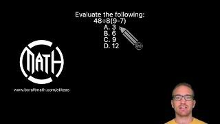 TEAS Math Order of Operations Example