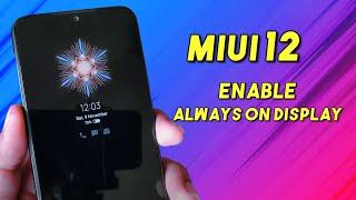 MIUI 12 : How to Enable Always on Display in Redmi Note 9 Pro l Ambient Display on Any Xiaomi Device