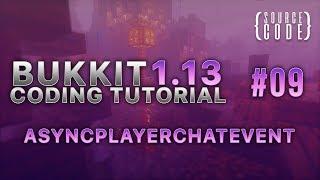 Bukkit Coding Tutorial (1.13.1) - AsyncPlayerChatEvent - Episode 9