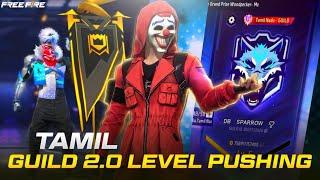 GUILD 2.0 LEVEL PUSHING PROBLEM TAMIL!!  || HOW TO GET GUILD FLAG EMOTE  || #dbsmileyyt #fftamil