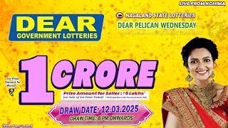 LOTTERY LIVE DEAR 8 PM 12.03.2025 NAGALAND STATE LOTTERY LIVE DRAW LOTTERY SAMBAD LIVE FROM KOHIMA