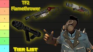 TF2 Flamethrower Tier List!