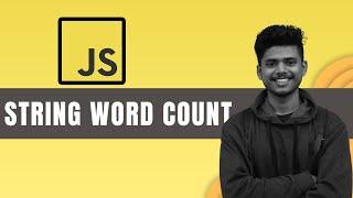 String Word Count in Javascript