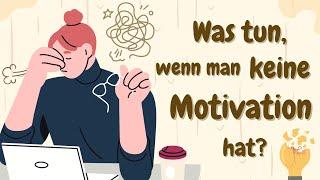 Learn German | German Podcast | Ep 48: Was tun, wenn man keine Motivation hat?