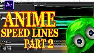 AFTER EFFECTS – Tips & Tricks – Anime Speed Lines - Part II [TUTORIAL]