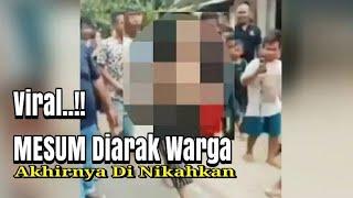 Di Telanjangi dan di Arak Warga Gara - Gara Kepergok Mesum di Sumbar  Pelaku akhirnya di Nikahkan