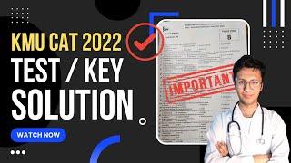 KMU-CAT 2022 Test with Key | KMU-CAT 2022 test with solution.