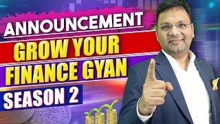Important Announcement for all CA CMA Students | Grow your Finance Gyan Season 2 Announcement | SJC