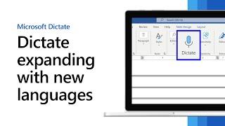 Microsoft Dictate expanding with new languages