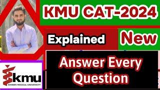 KMU-CAT 2024 New Admissions (The Answer of all your Questions) Khyber Medical University