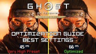 Ghost Of Tsushima | OPTIMIZATION GUIDE | Every Setting Tested | Best Settings