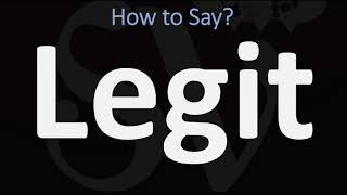 How to Pronounce Legit? (CORRECTLY) | Meaning & Pronunciation Guide