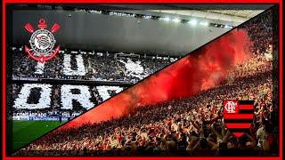 CORINTHIANS X FLAMENGO - BATALHA DE TORCIDAS