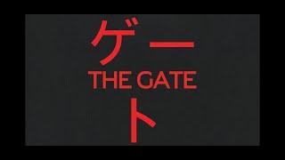 the gate (lyric video)