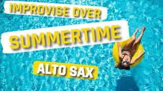 How to improvise over Summertime on Alto sax