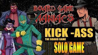 Kick Ass the board game - Ep 1 - Solo game - BoardGameManiacs