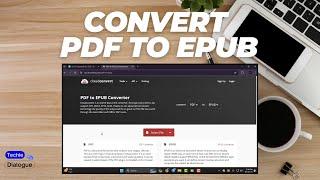 How to Convert PDF to EPUB - Quick Tutorial {2025}