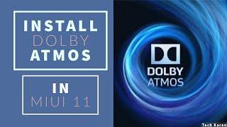 How to install Dolby Atmos in Miui 11? || Any Xiaomi Device