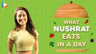 What I Eat In A Day With Nushrat Bharucha | Secret of her fitness & beauty | Bollywood Hungama