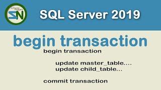 How to implement Transactions (COMMIT / ROLLBACK) using SQL SERVER.