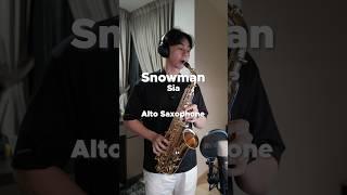 Snowman Sia Saxophone Cover