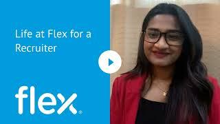 Life at Flex for a Recruiter