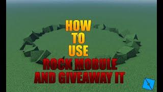 HOW TO USE ROCK MODULE AND GIVEAWAY IT [ROBLOX STUDIO]