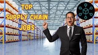 Exploring Jobs in Supply Chain Management