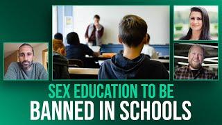 Interview: Has the government gone mad with banning Sex Education in schools?