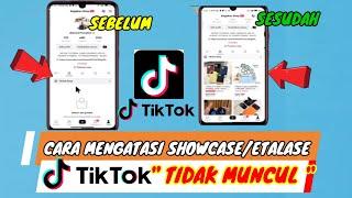 Cara Mengatasi Produk Tiktok Affiliate Yang Tidak Muncul  di Showcase Tiktok