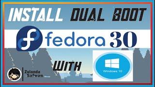 How to install Dual Boot Linux Fedora 30 with Windows 10