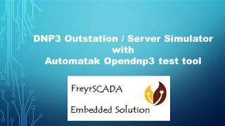 DNP3 Protocol Outstation Server Simulator Conformance testing with Test Tool