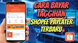 Cara Bayar Tagihan Shopee Paylater Terbaru | Bayar Lunas