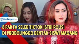 8 Fakta Seleb TikTok Istri Polisi di Probolinggo Bentak Siswi Magang, Gaya Hidup Mewahnya Disorot