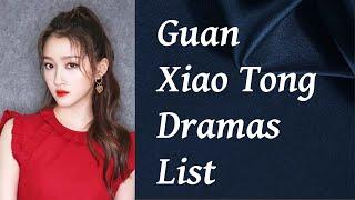 Guan Xiao Tong Dramas List | Upcoming Dramas