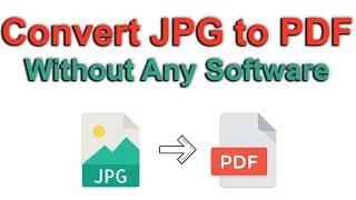 How to Convert JPG to PDF Without Software | Offline | Easy Method 2021