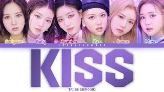 TRI.BE (트라이비) – KISS Lyrics (Color Coded Han/Rom/Eng)