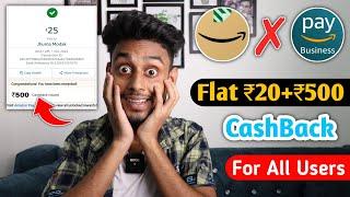 Amazon Merchant Offer Today Flat ₹20+₹500 Cashback For All Users-||Amazon Scan And Pay Offer Today